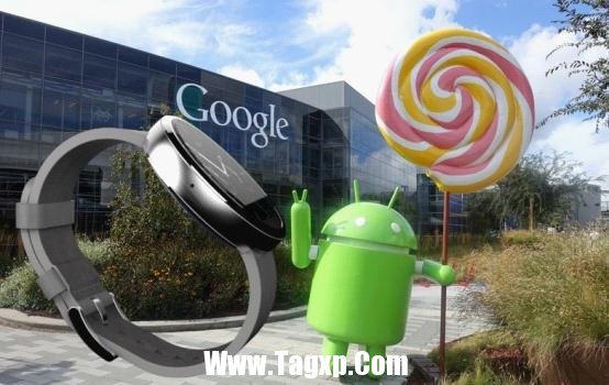 Android 5.0将为Android Wear带来哪些影响 