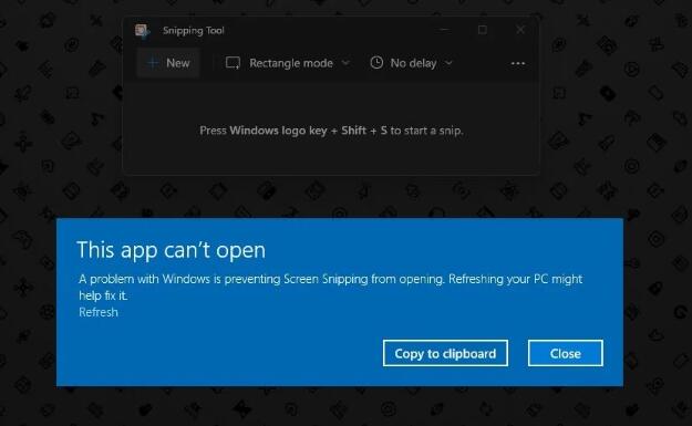 Win11 Snipping Tool崩溃并显示“Windows中的问题阻止打开SnippingTool”错误