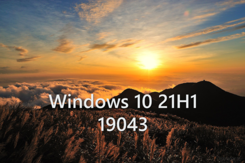 Microsoft提供了第三个Windows10 21H1 Insider ISO（19043.928）