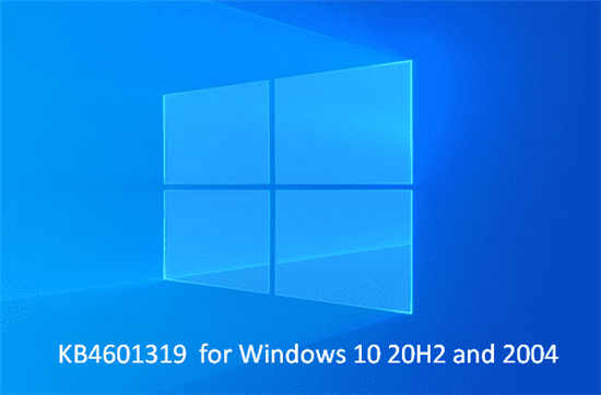 Windows10 20H2 19042.804可以下载星期二更新的补丁KB4601319