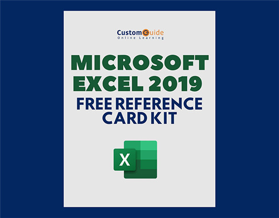 通过这三个免费的快速参考指南掌握Microsoft Excel 2019